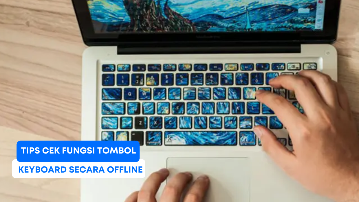 Tips Cek Fungsi Tombol Keyboard Secara Offline