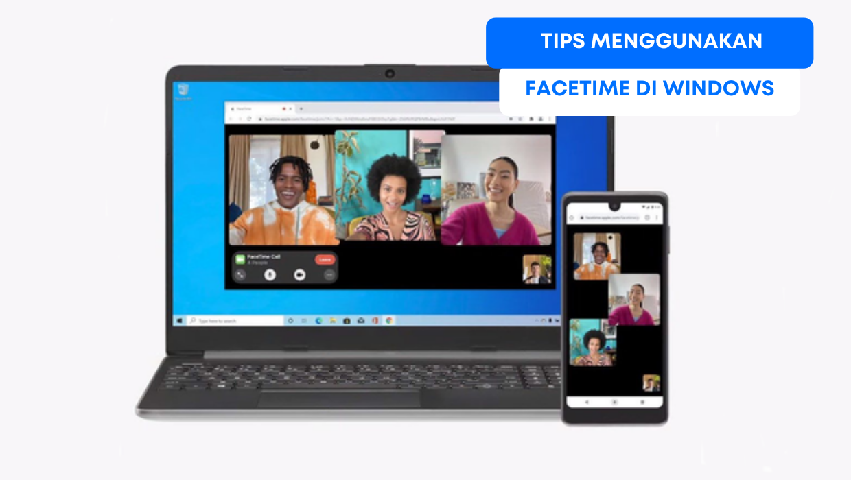 Tips Menggunakan FaceTime di Windows